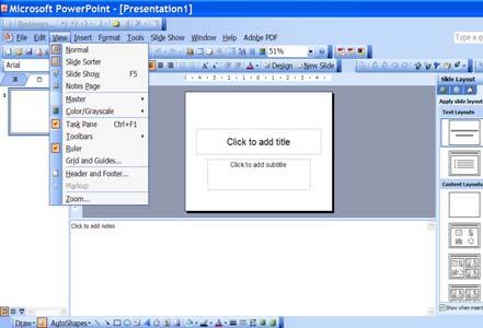 In addition to the basic working screen (the normal view), there are other ways of viewing PowerPoint.