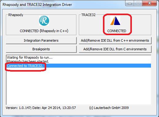 1. Run Integration Driver. 2. Run TRACE32 Simulator or ICD. 3. From Rhapsody menu select Code->Target->Connect. If connection is estabilished, Rhapsody status bar should contain Connected message.