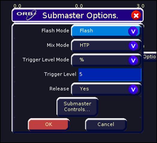 Submaster Options Setup Flash Mode The action of the flash button beneath the submaster. Mix Mode The behaviour of the fader HTP is Highest Takes Precedence, LTP is Latest Takes Precedence.