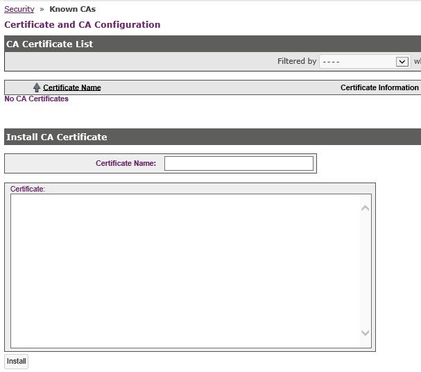 2. In the Install CA Certificate pane, specify the certificate name in the Certificate Name field. 3.