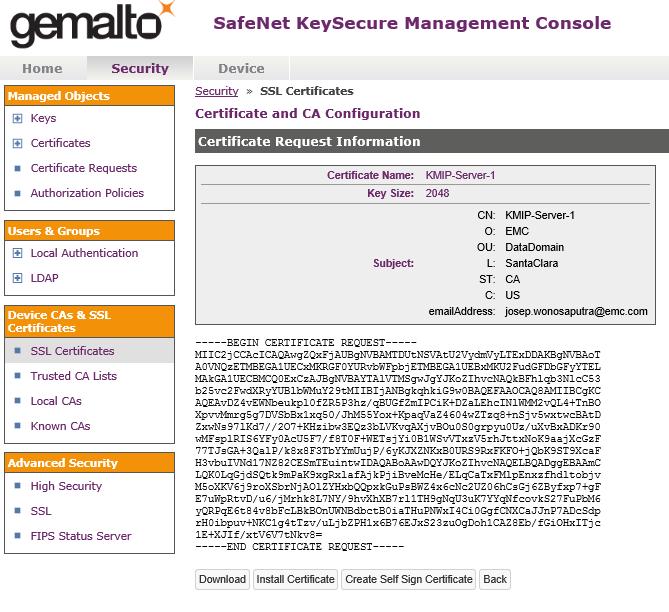 DD OS and Gemalto KeySecure Integration 5. Copy the CSR text.
