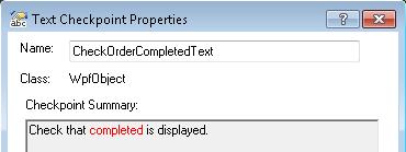 In the Configure Text Selection dialog box, highlight the string completed and click Checked Text.