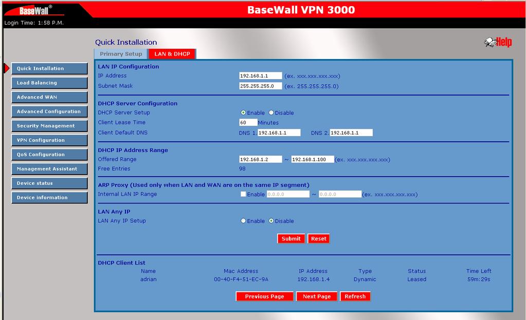 3. Quick Installation - LAN & DHCP Select LAN & DHCP from the menu. You will see a screen like the example below.