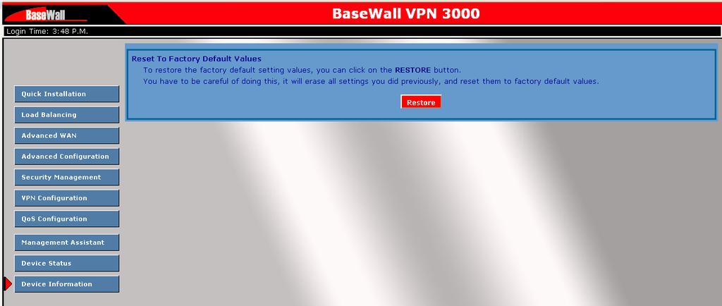 If the "Restore Default Value" button on this screen is clicked: ALL of your settings will be erased.