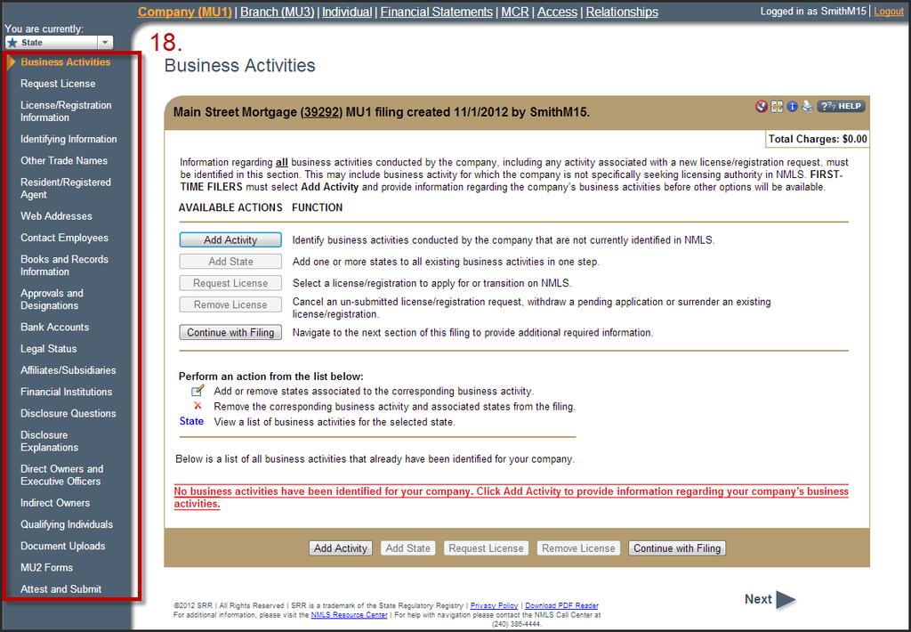 13. Select the appropriate states in which you conduct any of the selected activities and click Next. 14. Associate specific activities to the applicable states and click Next. 15.