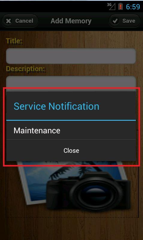 8. You should see the in-app notification. Click Close on the notification to continue using the app. 9.
