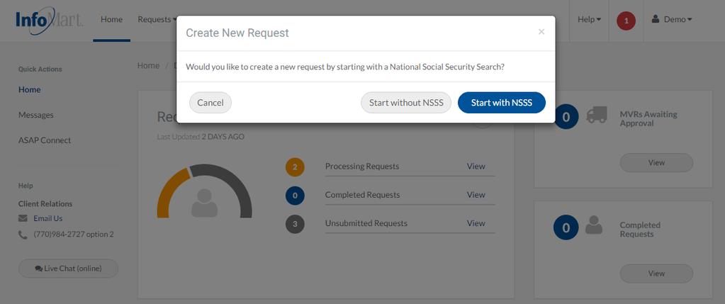 Creating A Request You will be prompted to indicate whether you would like to run the National Social Security Search (NSSS) first.
