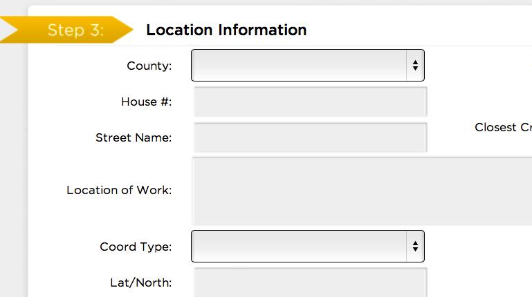SUBMIT A LOCATE REQUEST 13 STEP 3: Location Information - Continued Location of Work Enter marking instructions and any driving directions in this field.