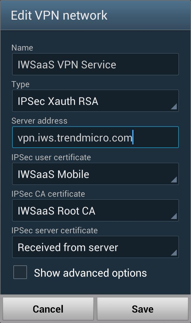 Select the CA certificate (for example, IWSaaS Root CA ) you have just installed for the IPSec CA Certificate field. 7. Click Save. 8.