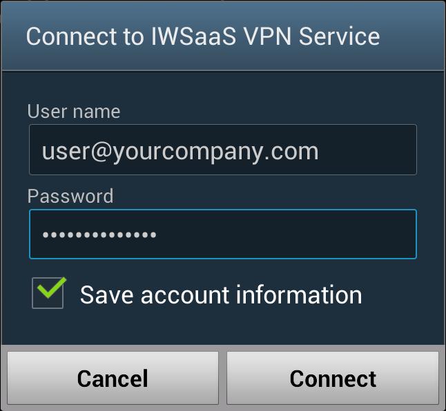 InterScan Web Security as a Service Getting Started Guide 2. Tap Connect in the dialog box.