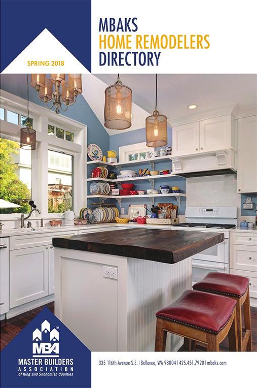 REMODELERS DIRECTORY Reaches approximately 30,000 Puget Sound residents Represents the largest and oldest homebuilder s association in the nation Published biannually in spring (February) and fall