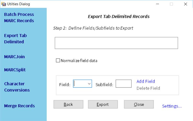 Export Tab Delimited Records Options: Export by position (when working with field