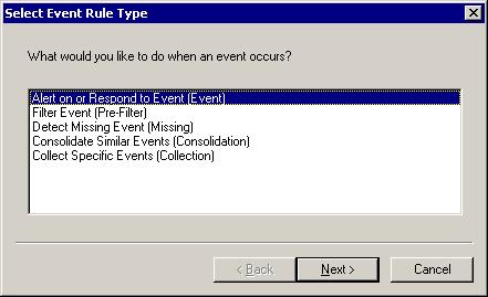 Configuring MOM Event Rules for Alert Forwarding Figure 1-3: Select Event Rule Type Dialog Box 3. Select Alert on or Respond to Event (Event) as the rule type and click Next.