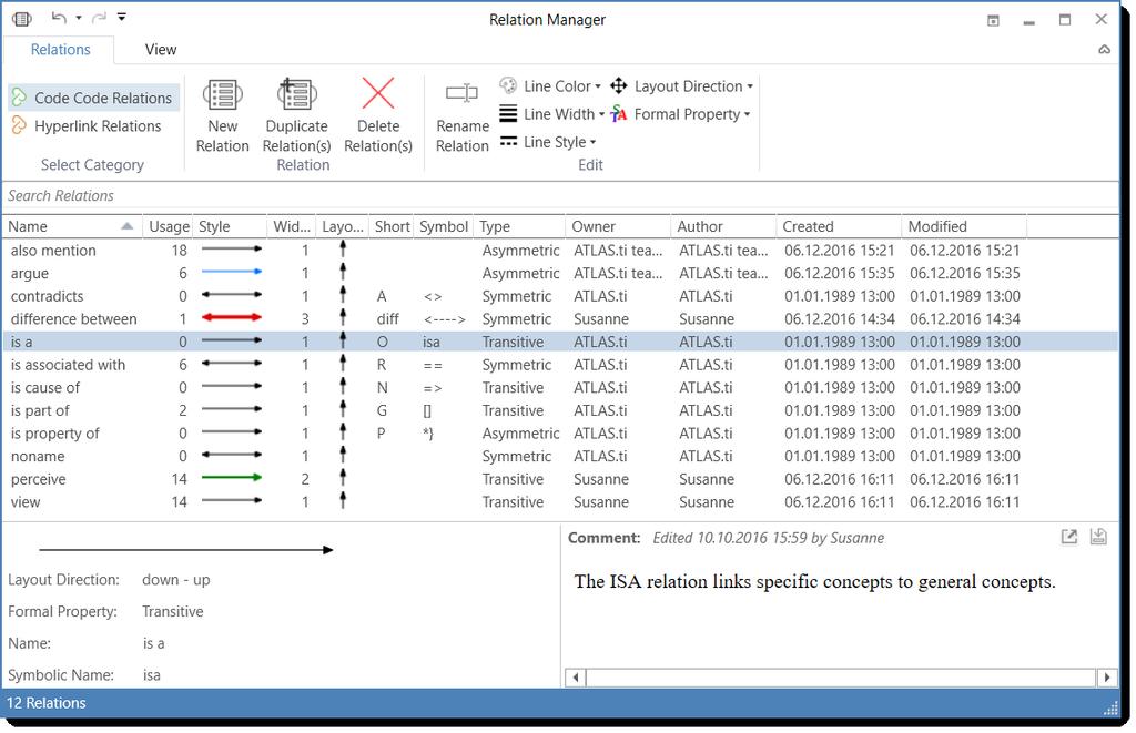 55 Figure 50: Relation Manager Single-click: Selects a relation. Its properties and comment are displayed in the bottom pane of the window.