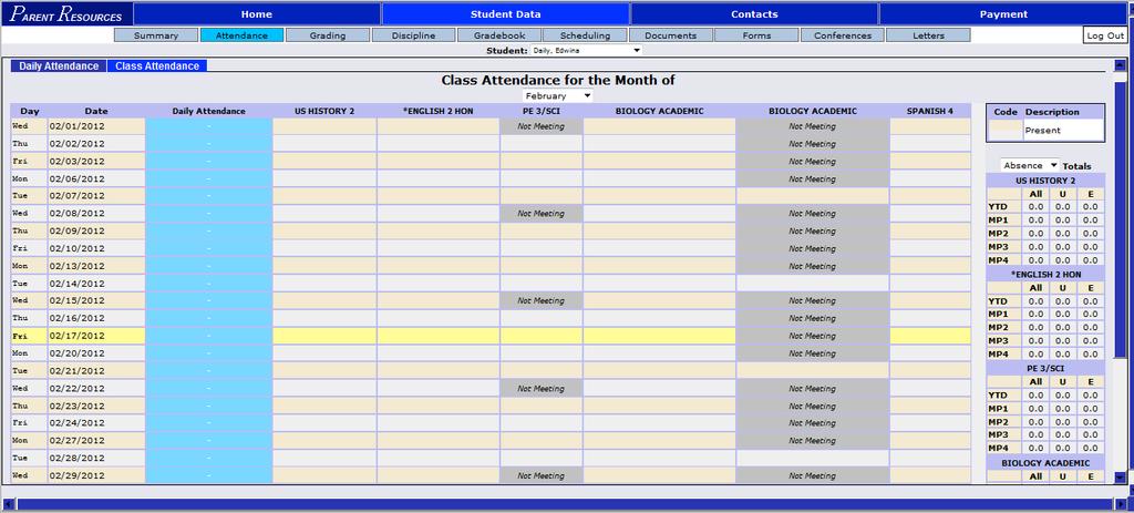 B. Class Attendance The Class Attendance screen, if it is available, may show you your attendance for each separate class. You must click the tab under to find class attendance.