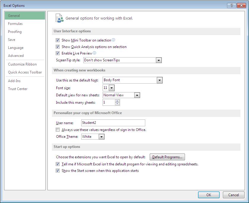 Templates and settings 8 3 Exhibit 8-1: The General page in the Excel Options dialog box Do it!