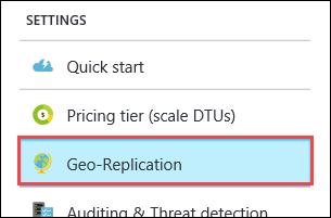 Task 2: Setup SQL Database Geo-Replication In this exercise, the attendee will provision a secondary SQL Database and configure