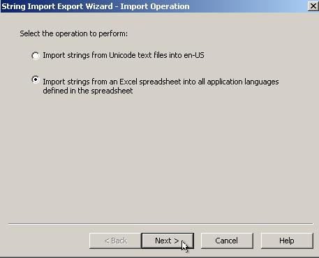 Import strings that have been translated Now that you have a file with some translated strings, let s import them. 1. Select the Import button from the Language Configuration dialog. 2.