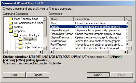 7. Select the Display command. You can either select All Commands and Macros and find the Display command alphabetically, or select Graphics Graphic Displays Navigation Display.