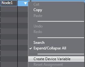 5 Right-click Node1 and select Create Device Variable. 6 The variable names and variable types are automatically set.