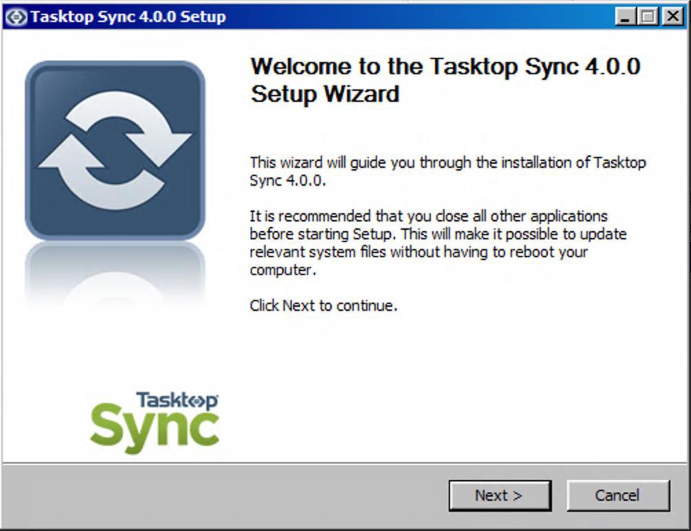 Tasktop Sync Installation on Windows Tasktop Sync installation is straight-forward.