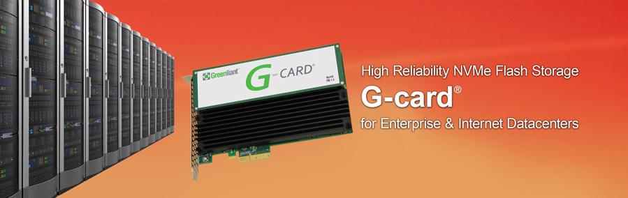 G-card G-card NVMe flash cards are designed to provide high reliability, high performance and large capacity storage for demanding datacenter applications.