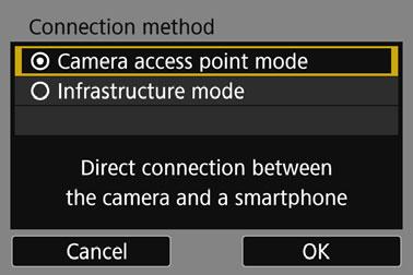 Using Camera Access Point Mode to Establish a Connection Smartphones that are not NFC-enabled can be connected in camera access point mode.