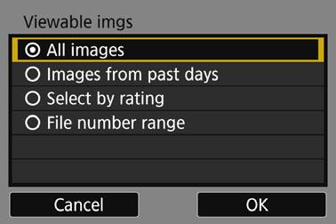 Specifying Viewable Images 5 Select an item. Press the <W> <X> keys to select an item, then press <0>. Select [OK] and press <0> to display the setting screen.