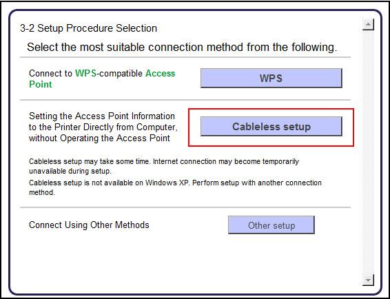 - Connecting to the wireless network Select