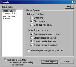 3. The Reports window will appear. Highlight Grading Sheet on the list at the left. Reports Window 4.