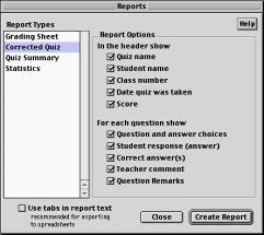 3. The Reports window will appear. Highlight Corrected Quiz on the list at the left. Reports Window 4.