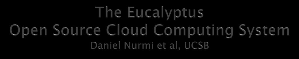 COP6087 - Cloud Computing Presented by: