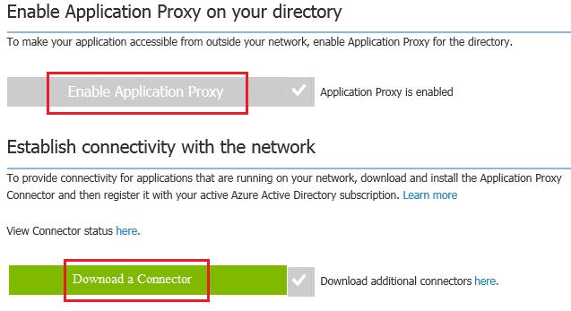 6. Ensure that Enable Application Proxy is enable and click Download a Connector Tick I