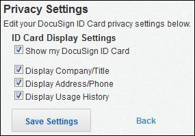 To edit your Privacy Settings: Click the Privacy Settings link to go to the Privacy Settings page. Select the information you want to show in your ID card.