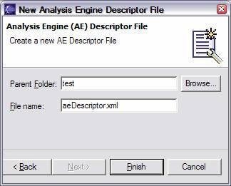 After entering the appropriate parent folder and file name, and clicking Finish, an initial AE descriptor file is created with the given name, and the descriptor is