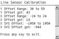 Service Calibrations - Line Sensor Calibration 5 The Printer will start to calibrate the Line Sensor position to the Black Printhead.