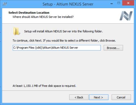 The default installation path is \Program Files (x86)\altium\altium NEXUS Server. The Altium NEXUS Server requires at least 1.15GB of free disk space for installation.