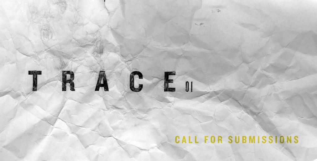 ABOUT TRACE Trace is a design and research journal at the University of New Mexico School of Architecture + Planning.