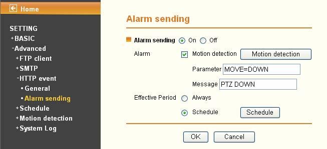 Note: You can set motion detection on motion detection page. (Please go to Setting Advance Motion detection Setting ) For more details, you can check Section 7.5.