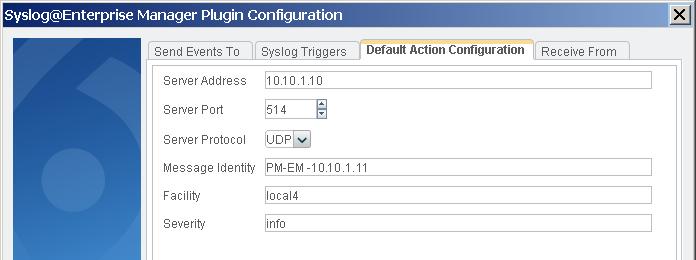 Default Action Configuration The Default Action Configuration tab allows you to define default values for the Send Message to Syslog action parameters.