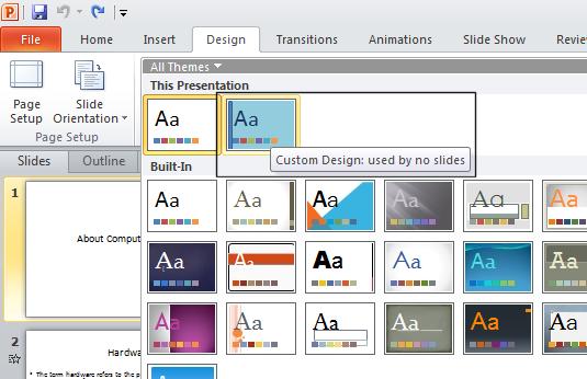 PowerPoint 2010 Intermediate Page 44 Click on the Design tab and you will notice that extra thumbnails and now displayed within