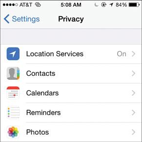 158 Chapter 4 Configuring an iphone to Suit Your Preferences 19. Tap Privacy. Next, allow or prevent apps from accessing data stored on your iphone. 20.