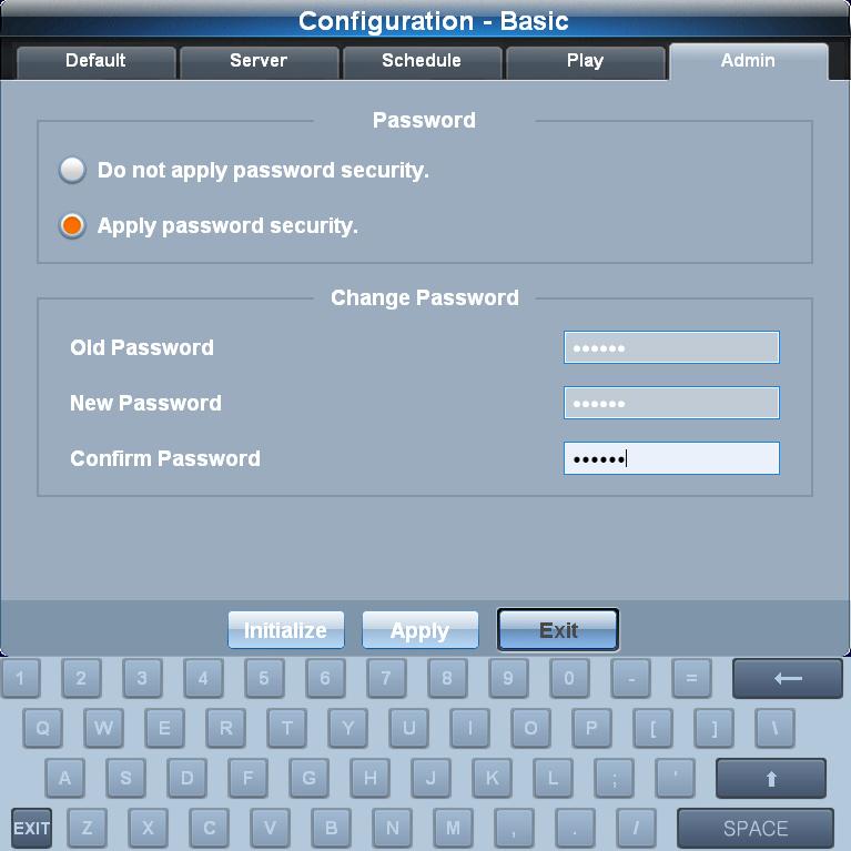Admin Do not apply password security Apply password security Select this mode if you do not want to use a password for log-in. Select this mode if you want to use a password for log-in. 2.