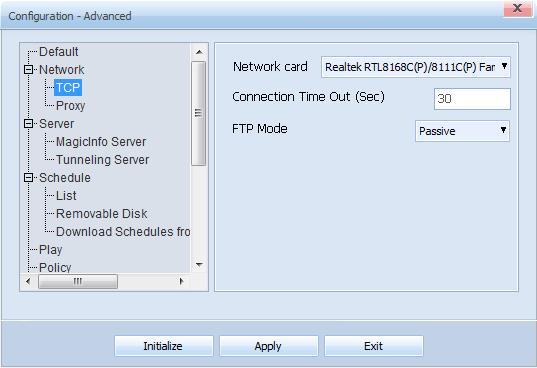 Network Set the Network of a device. TCP Network card Connection Time Out (Sec) FTP Mode Set the Network card used to transmit data between MagicInfo Server and Player I.