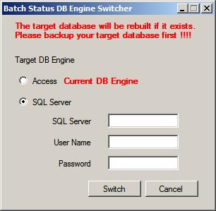 Step 8: Optional: Use SQL Server database The batch information used for batch monitoring is stored in a default Microsoft Access database.