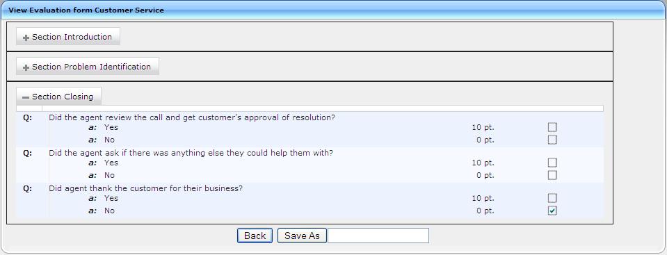 Call Recording Solution Figure 6-109: View/Copy Evaluation To view/copy a form 1.