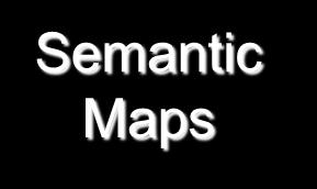 semantic maps a robot uses sensor and semantic information to interpret the sensor data (e.g.