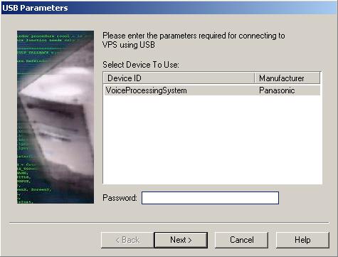1.3 Starting KX-TVM Maintenance Console 6. Enter the administrator password (default: 1234), then click Next. The administrator password is required to access the VPS for programming.