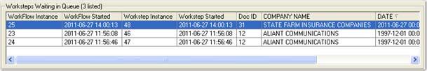 Chapter 5 - Worksteps Waiting in Queue Workstep Tasks displays tasks associated with the selected workstep.