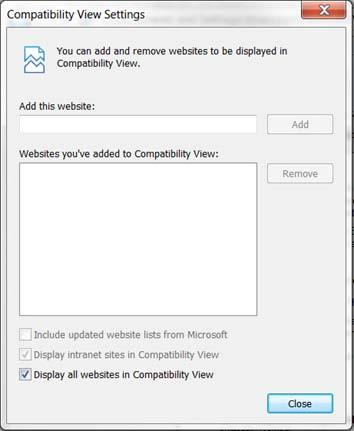 Chapter 1 - Welcome to PaperVision Enterprise Compatibility View Settings 3. Select the option, Display all Websites in Compatibility View. 4. Click Close.